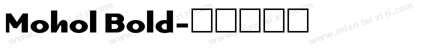 Mohol Bold字体转换